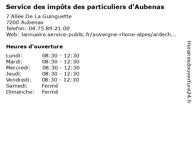 á… Horaires D Ouverture Centre Des Impots Aubenas Impots 26 Allee De La Guinguette A Aubenas