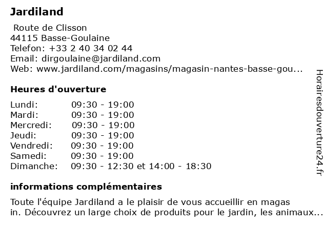 ᐅ Horaires D Ouverture Jardiland N A Route De Clisson A Basse Goulaine