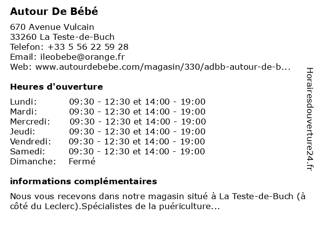 ᐅ Horaires D Ouverture Autour De Bebe L Ile O Bebe 670 Avenue Vulcain A La Teste De Buch