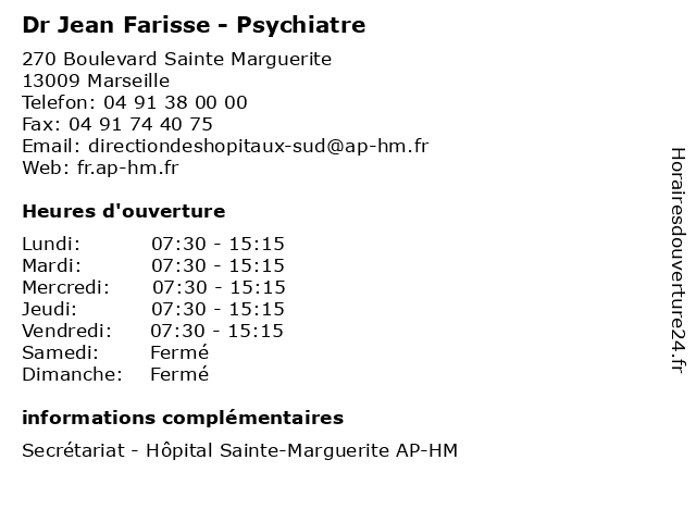 ᐅ Horaires D'ouverture „Dr Jean Farisse - Psychiatre“ | 270 Boulevard Sainte  Marguerite À Marseille