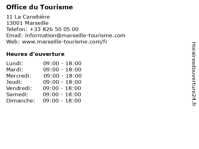 ᐅ Horaires d'ouverture „Office de Tourisme et des Congrès“ | 11 La  Canebière à Marseille