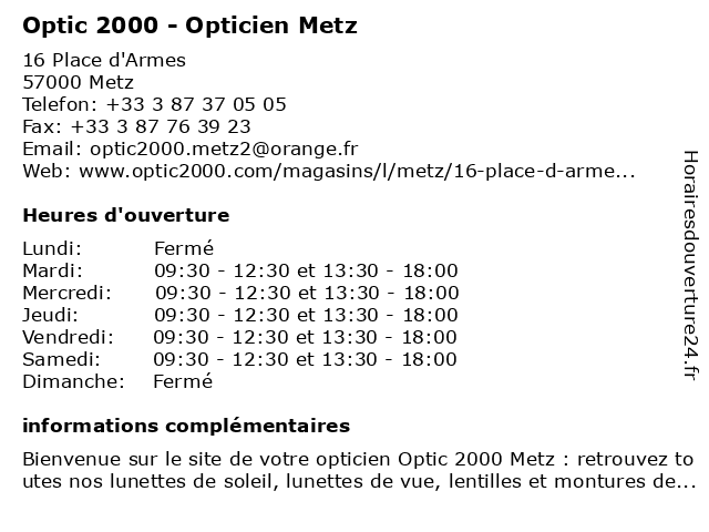 ᐅ Horaires d'ouverture „Opticien Optic 2000 Metz ...