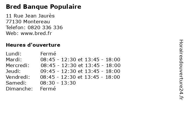 á… Horaires D Ouverture Bred Banque Populaire 11 Rue Jean Jaures A Montereau
