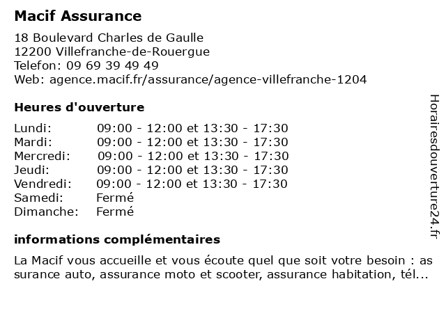 á… Macif Assurance Horaires D Ouverture 18 Boulevard Charles De Gaulle A Villefranche De Rouergue